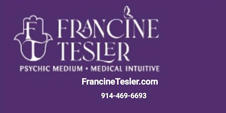 Psychic Medium Medical Intuitive Francine Tesler-Message Circle